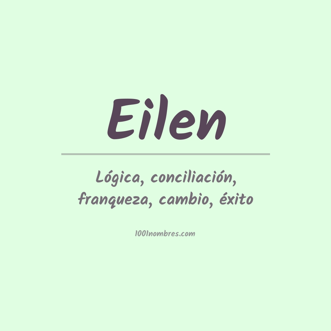 Significado del nombre Eilen