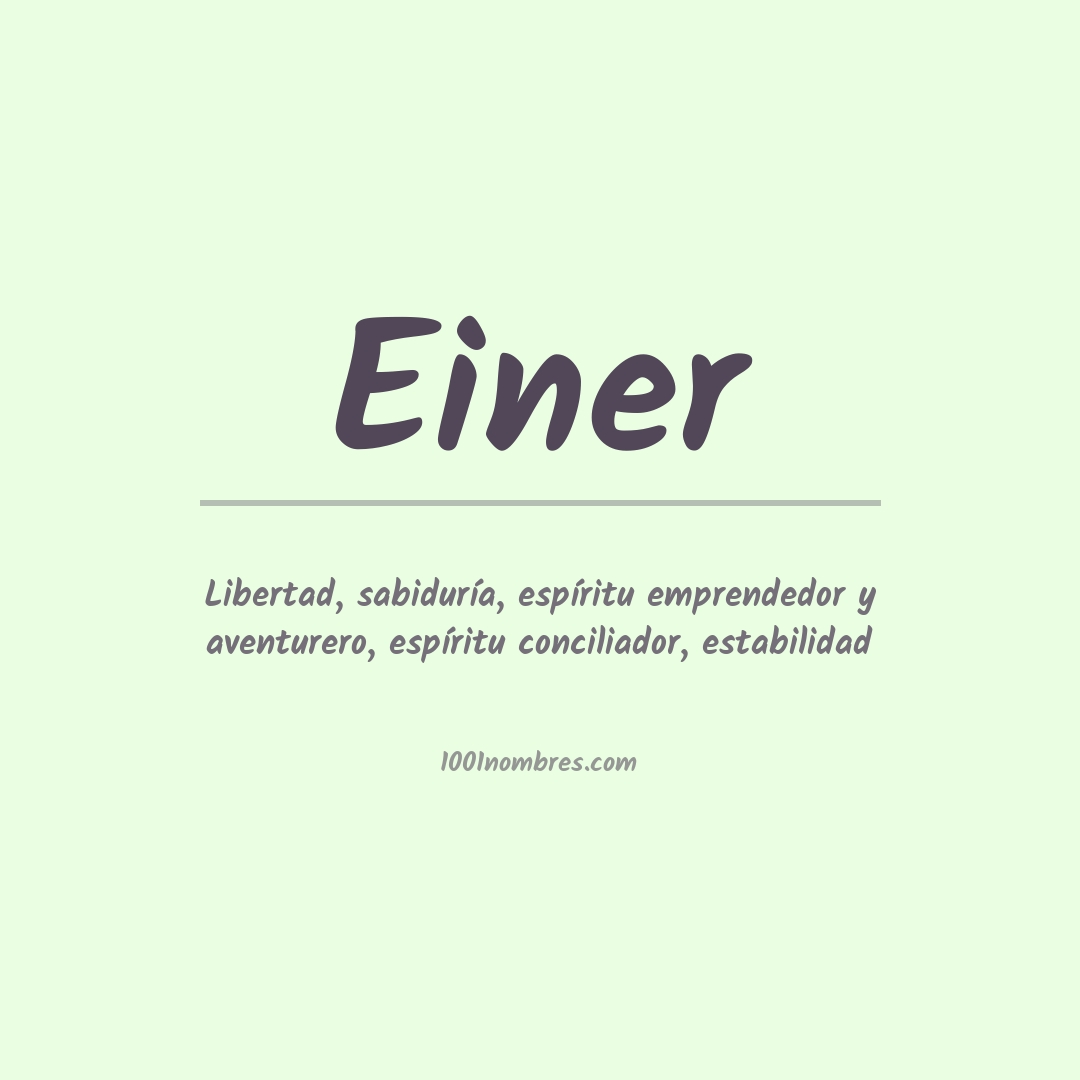 Significado del nombre Einer