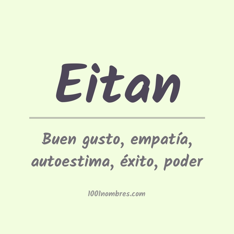 Significado del nombre Eitan