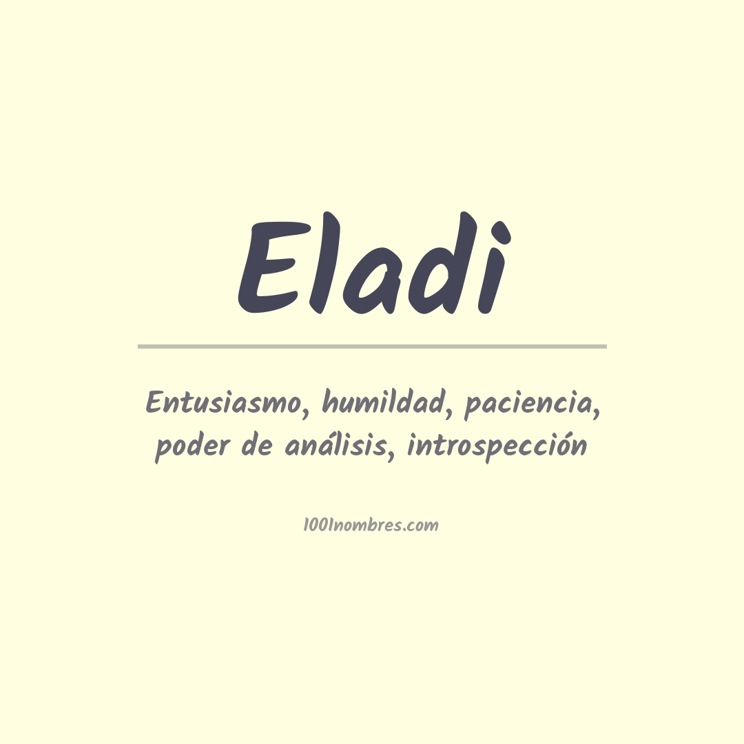 Significado del nombre Eladi