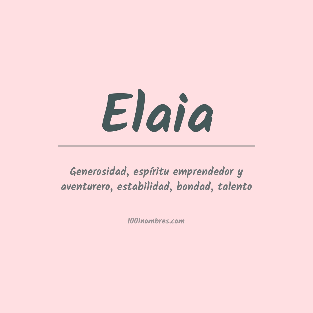 Significado del nombre Elaia