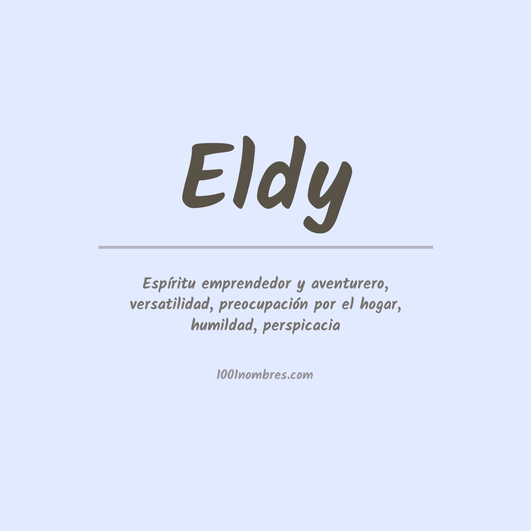 Significado del nombre Eldy