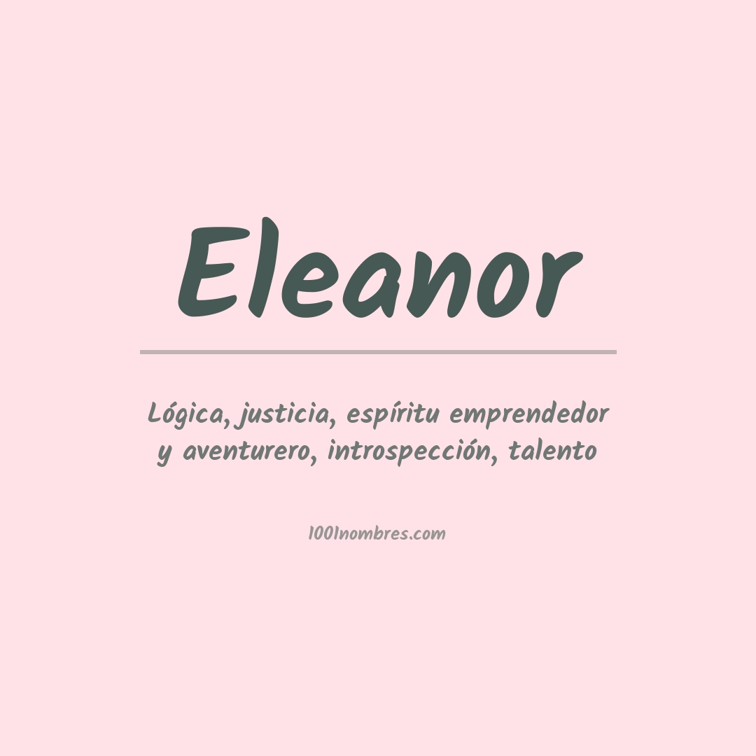 Significado del nombre Eleanor