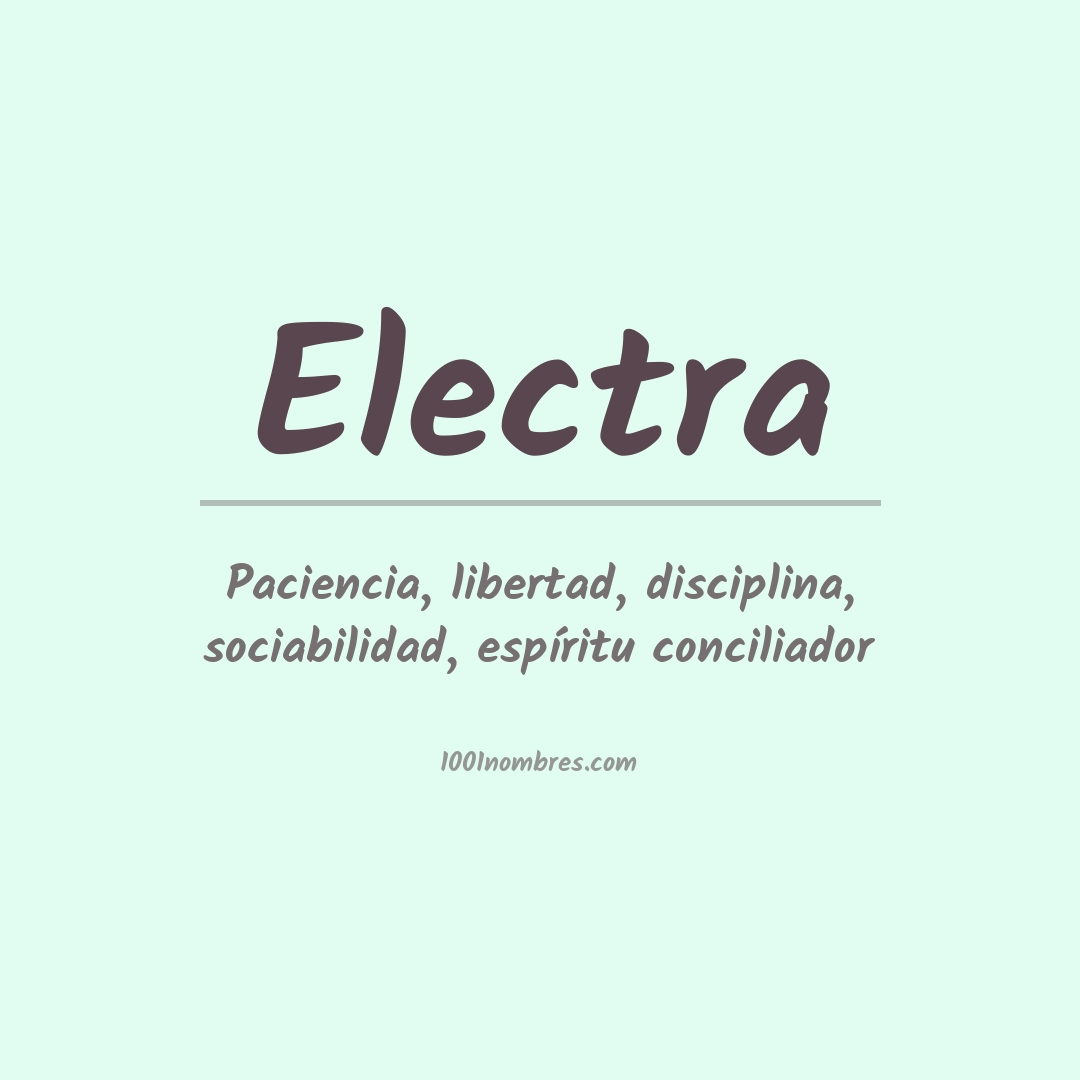 Significado del nombre Electra