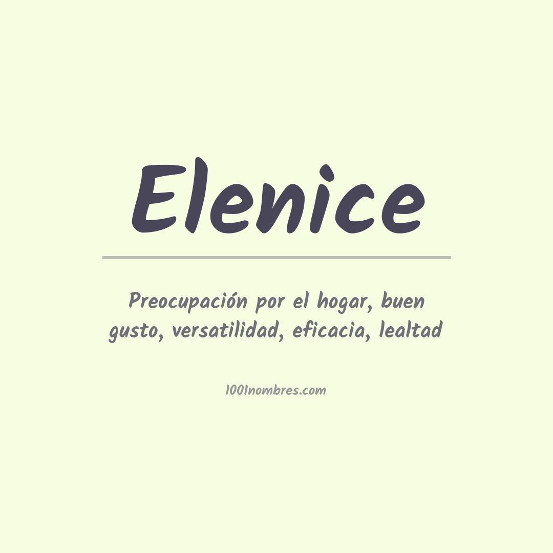 Significado del nombre Elenice