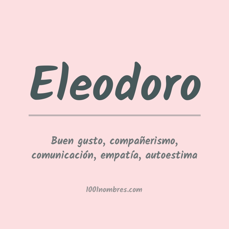 Significado del nombre Eleodoro