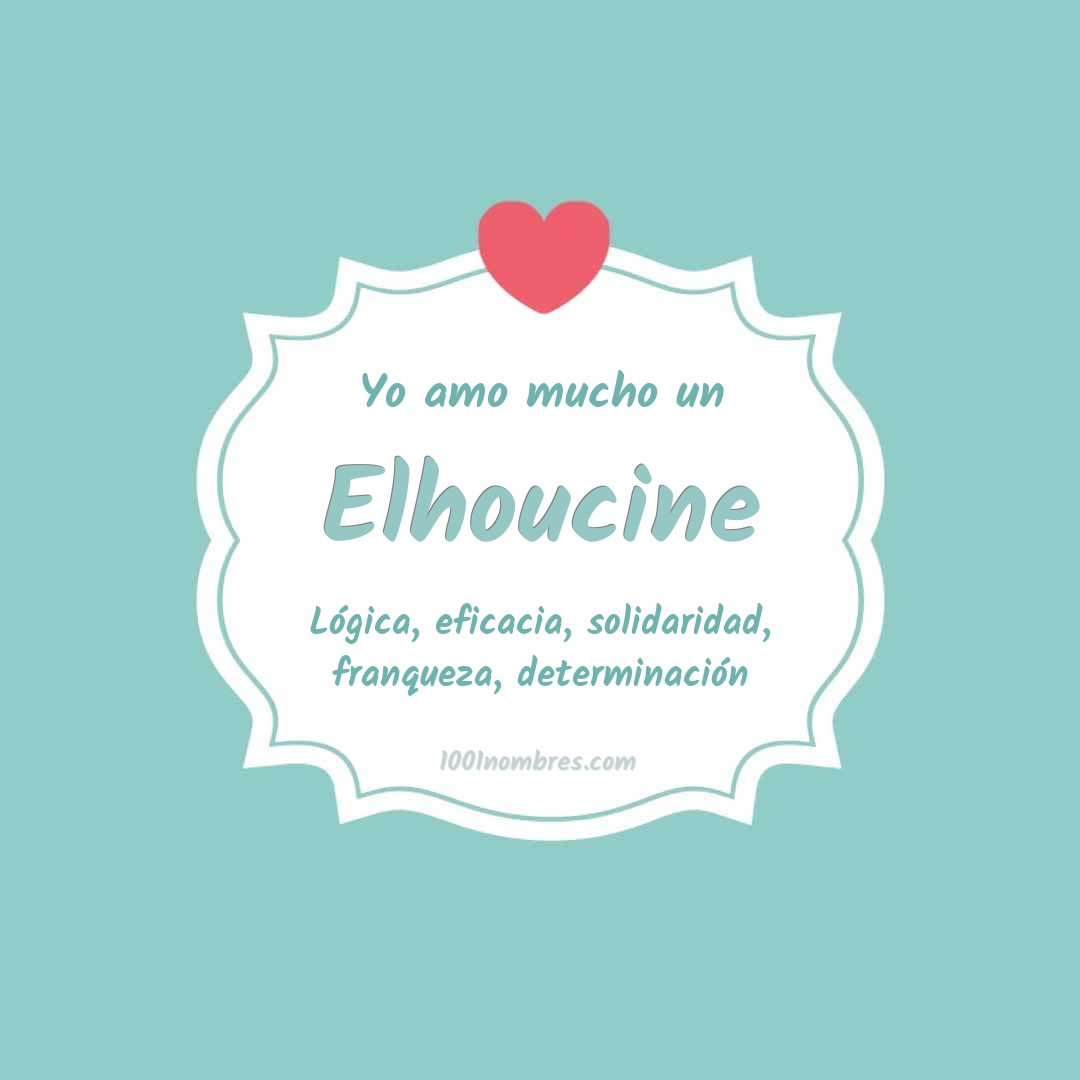 Yo amo mucho Elhoucine