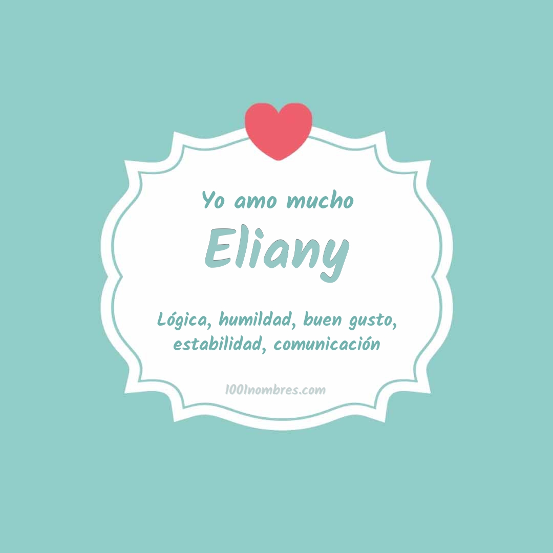 Yo amo mucho Eliany