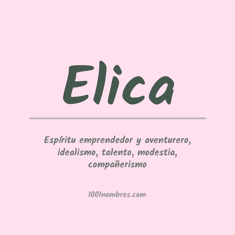 Significado del nombre Elica