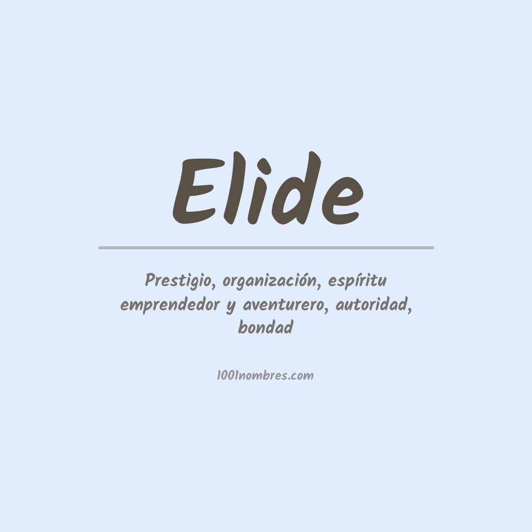 Significado del nombre Elide