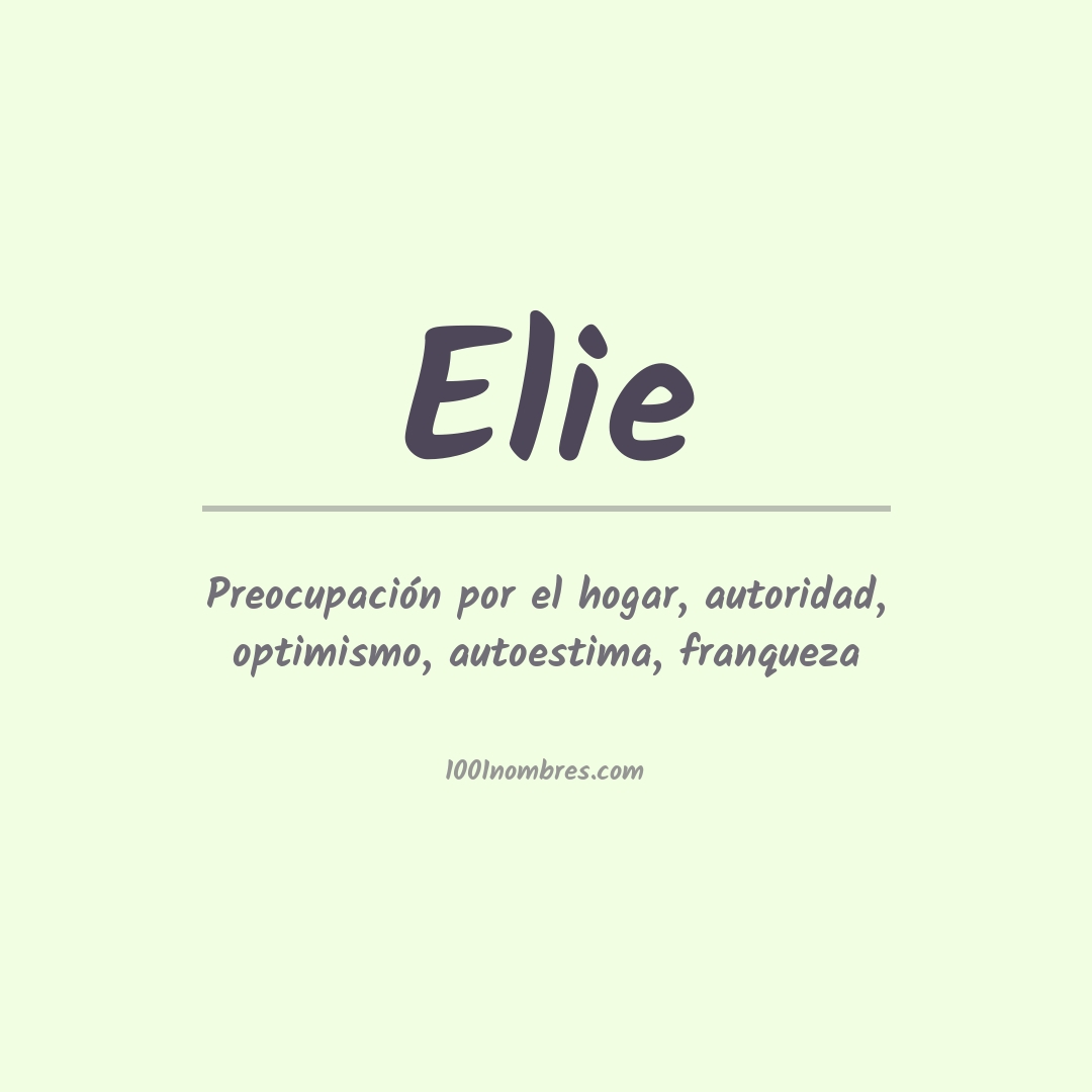 Significado del nombre Elie