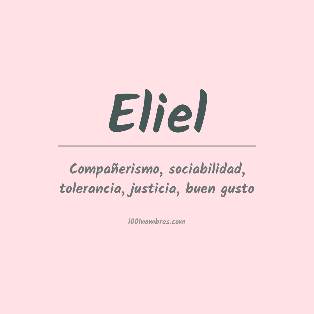 Significado del nombre Eliel