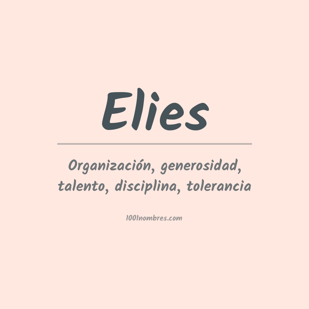 Significado del nombre Elies