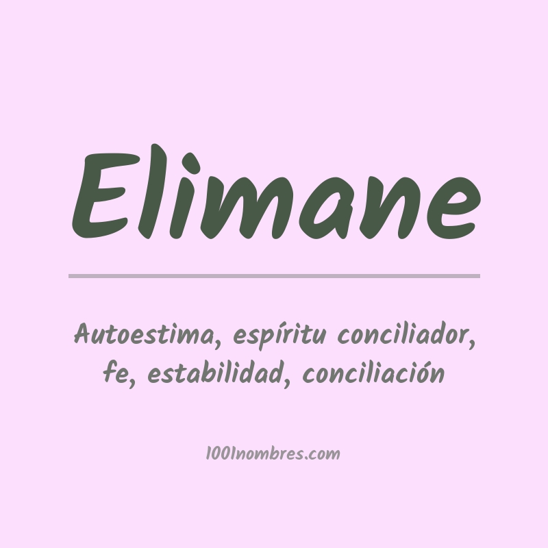 Significado del nombre Elimane Significado del nombre Elimane