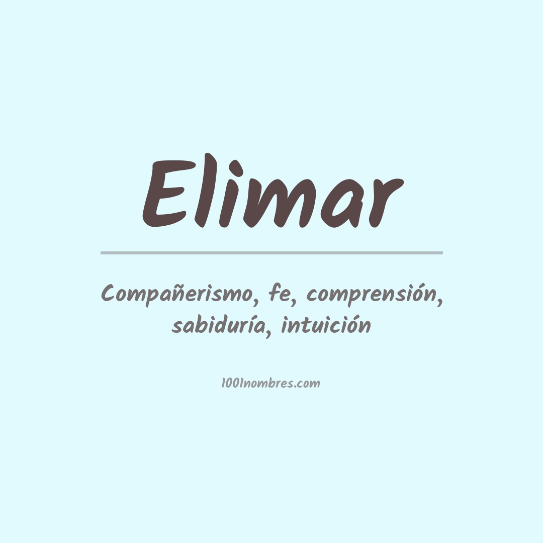 Significado del nombre Elimar