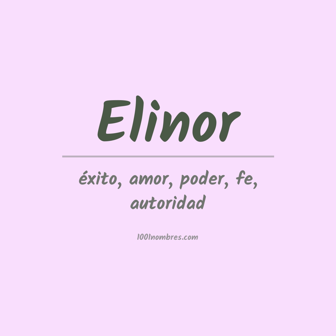 Significado del nombre Elinor