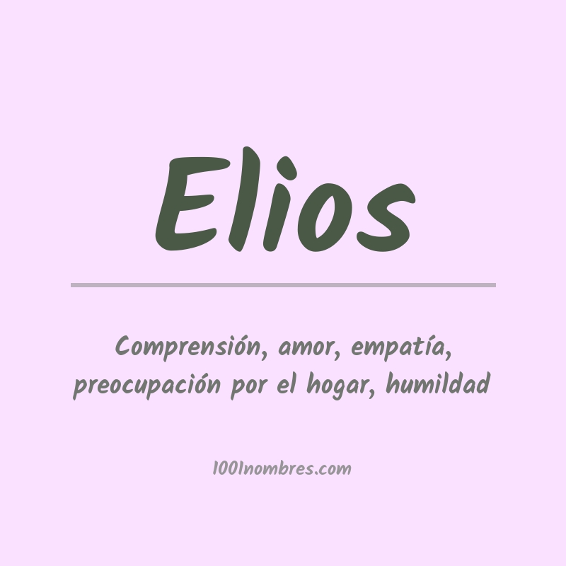 Significado del nombre Elios Significado del nombre Elios