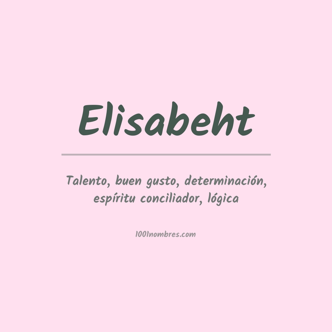 Significado del nombre Elisabeht