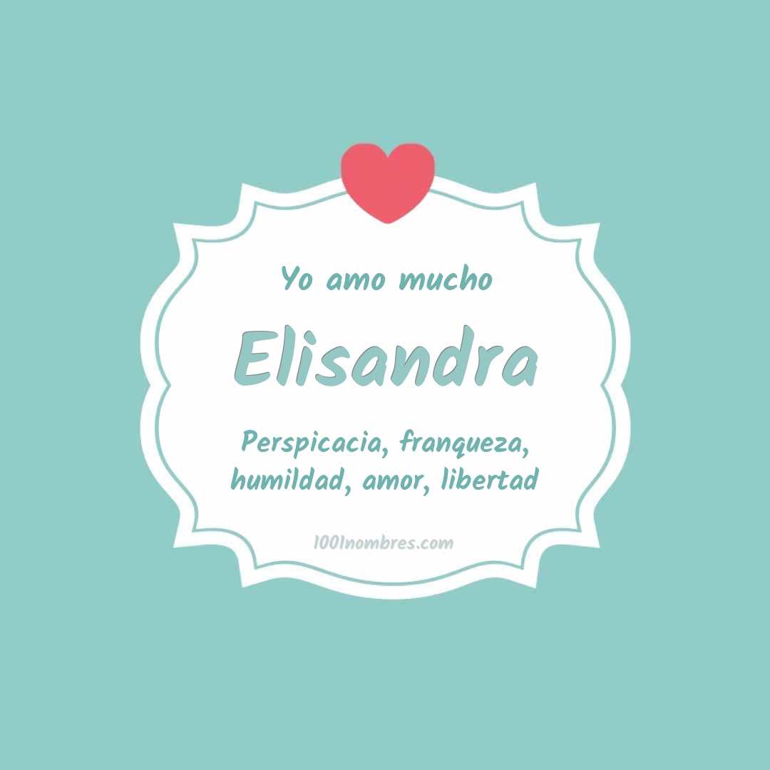 Yo amo mucho Elisandra