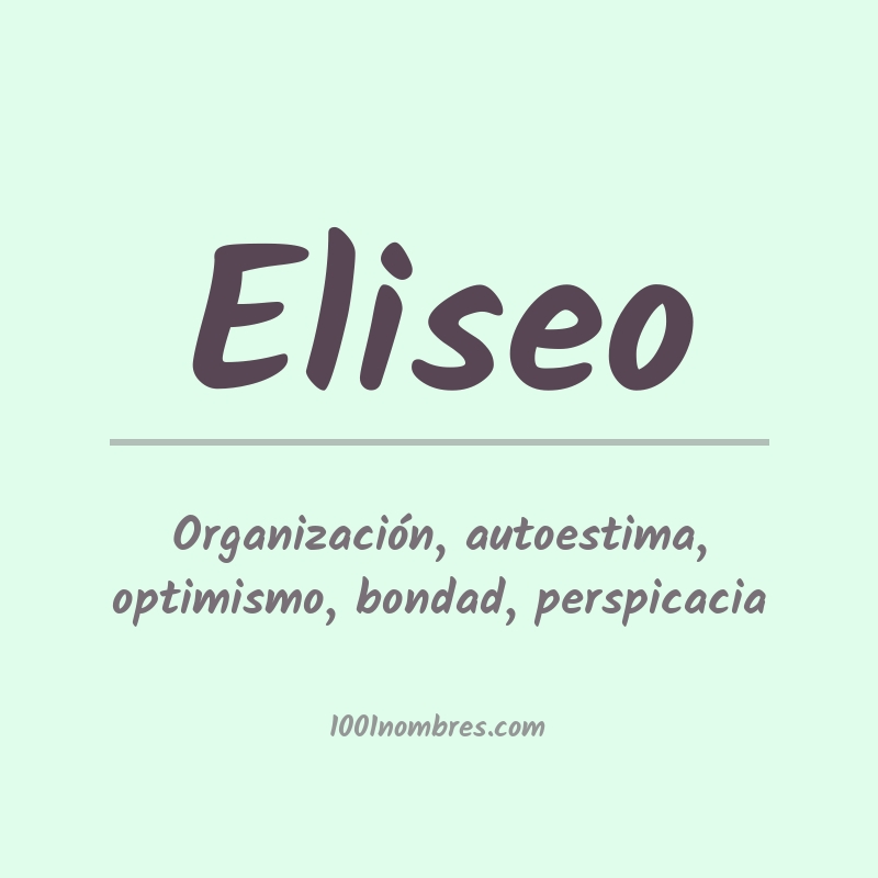 Significado del nombre Eliseo