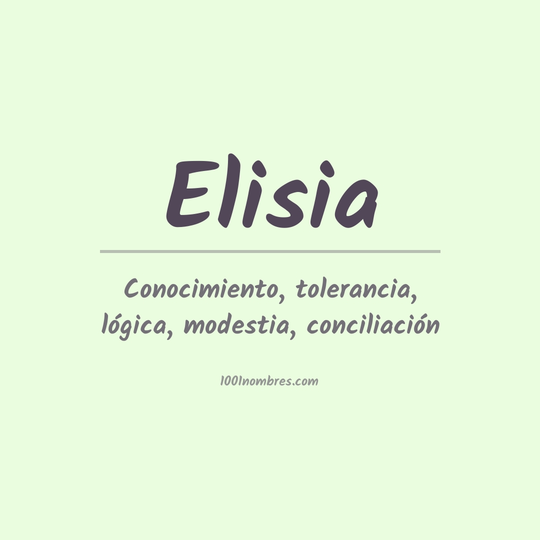 Significado del nombre Elisia