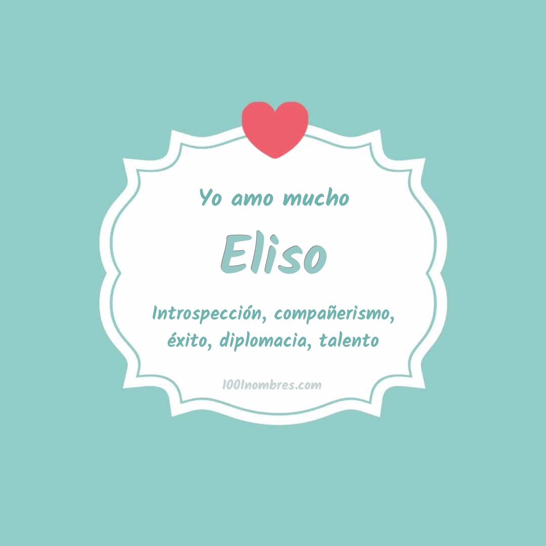 Yo amo mucho Eliso