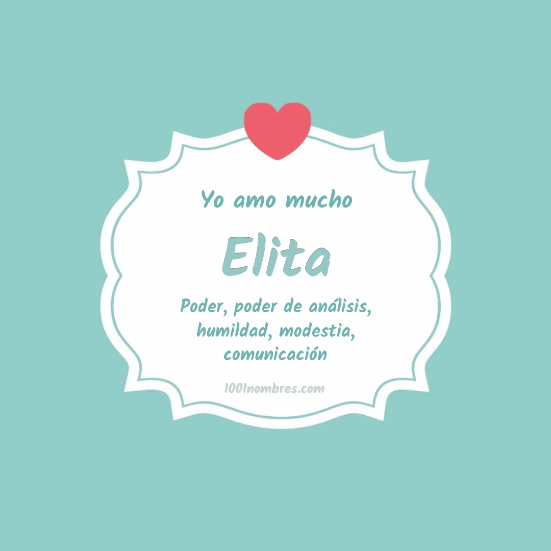 Yo amo mucho Elita