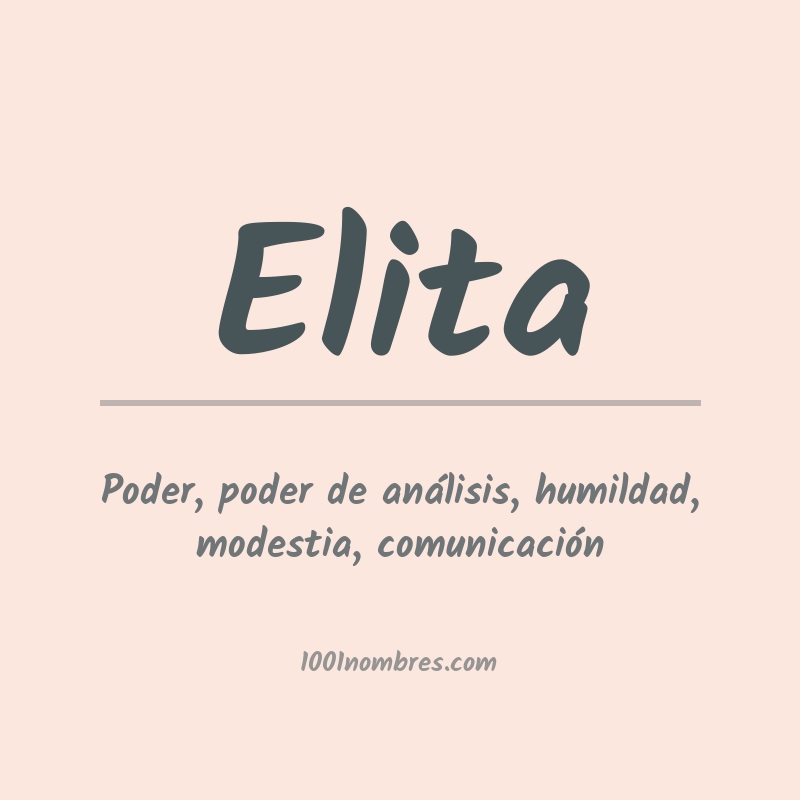 Significado del nombre Elita