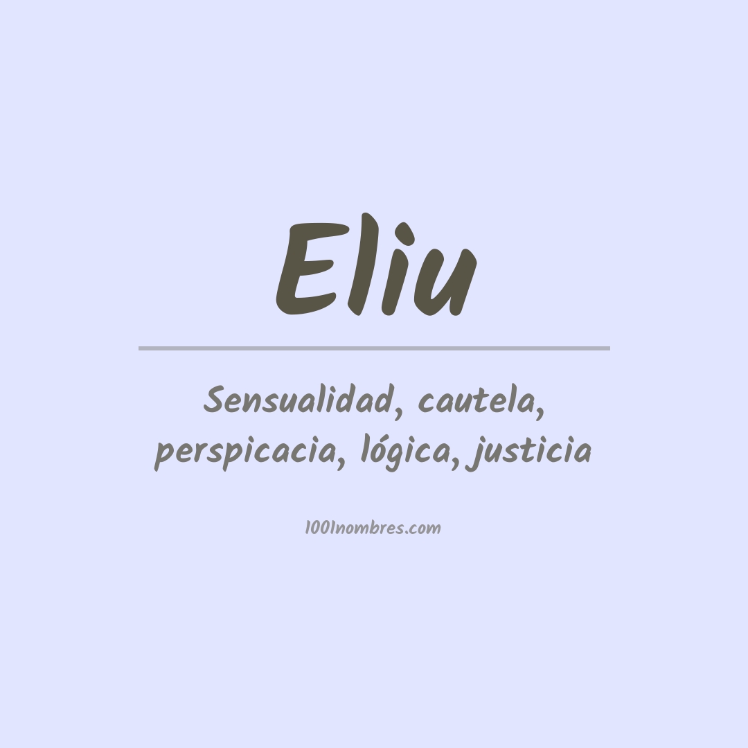 Significado del nombre Eliu