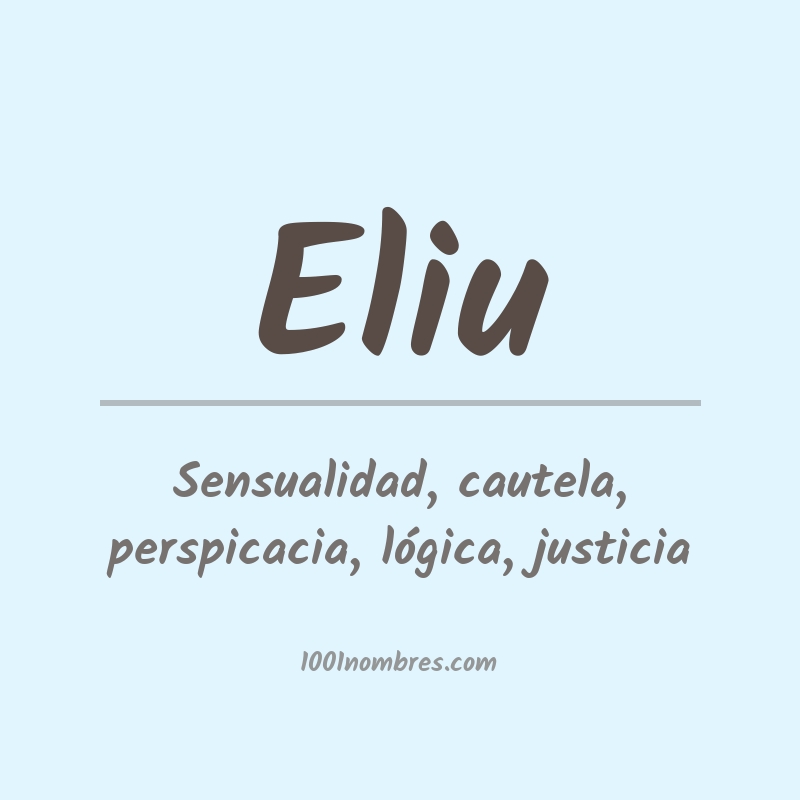 Significado del nombre Eliu