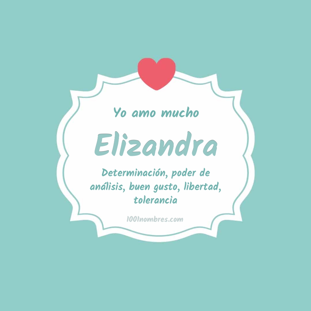 Yo amo mucho Elizandra