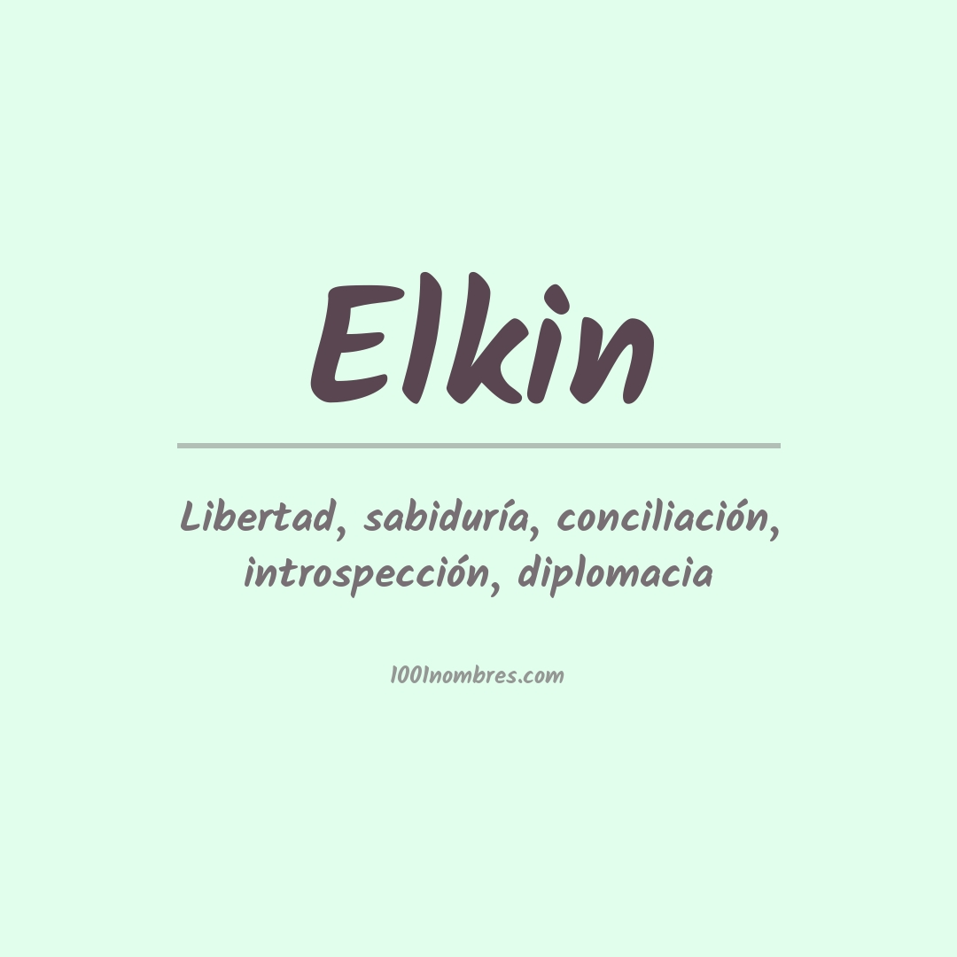 Significado del nombre Elkin