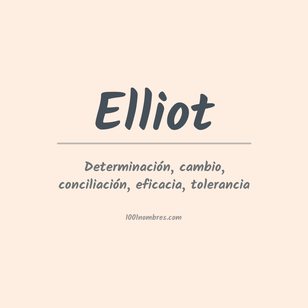 Significado del nombre Elliot