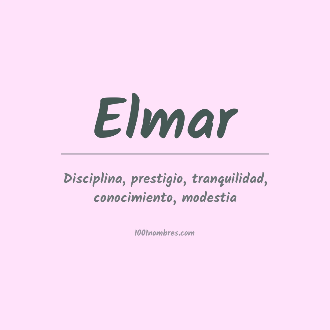 Significado del nombre Elmar