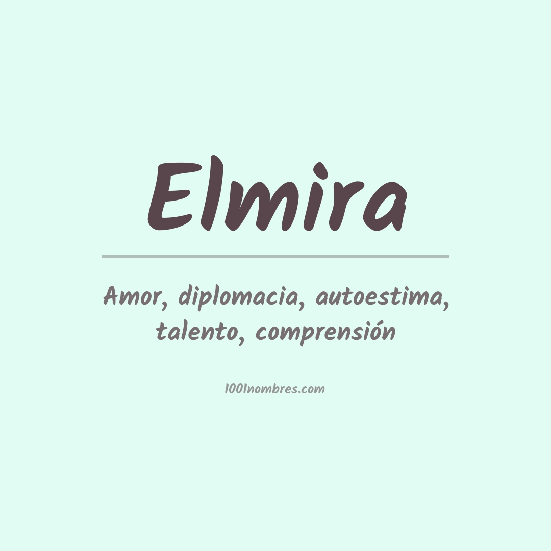 Significado del nombre Elmira