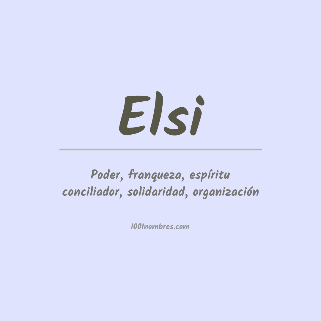 Significado del nombre Elsi