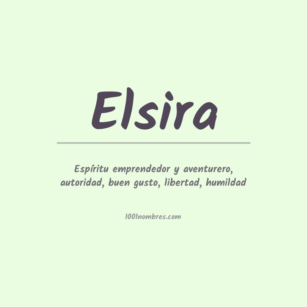 Significado del nombre Elsira