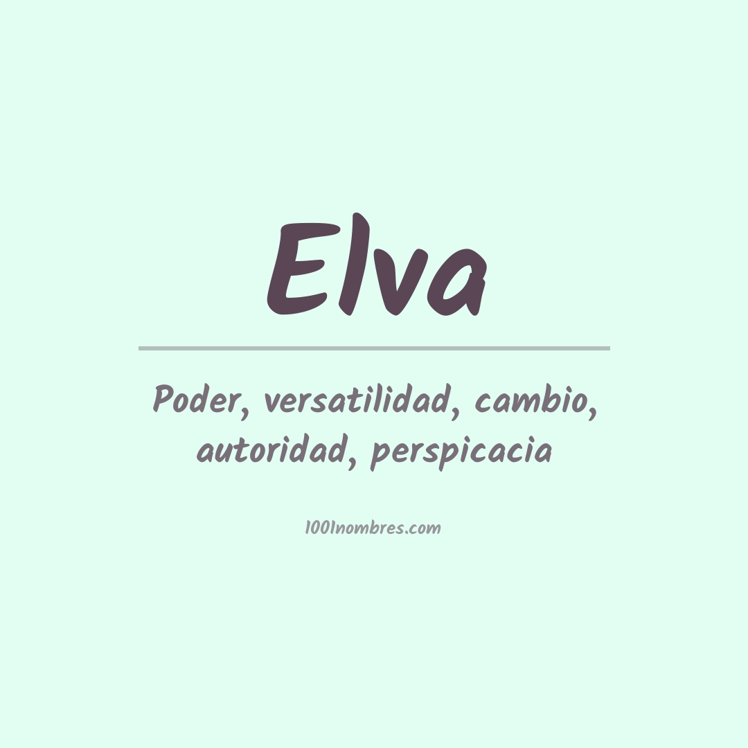 Significado del nombre Elva