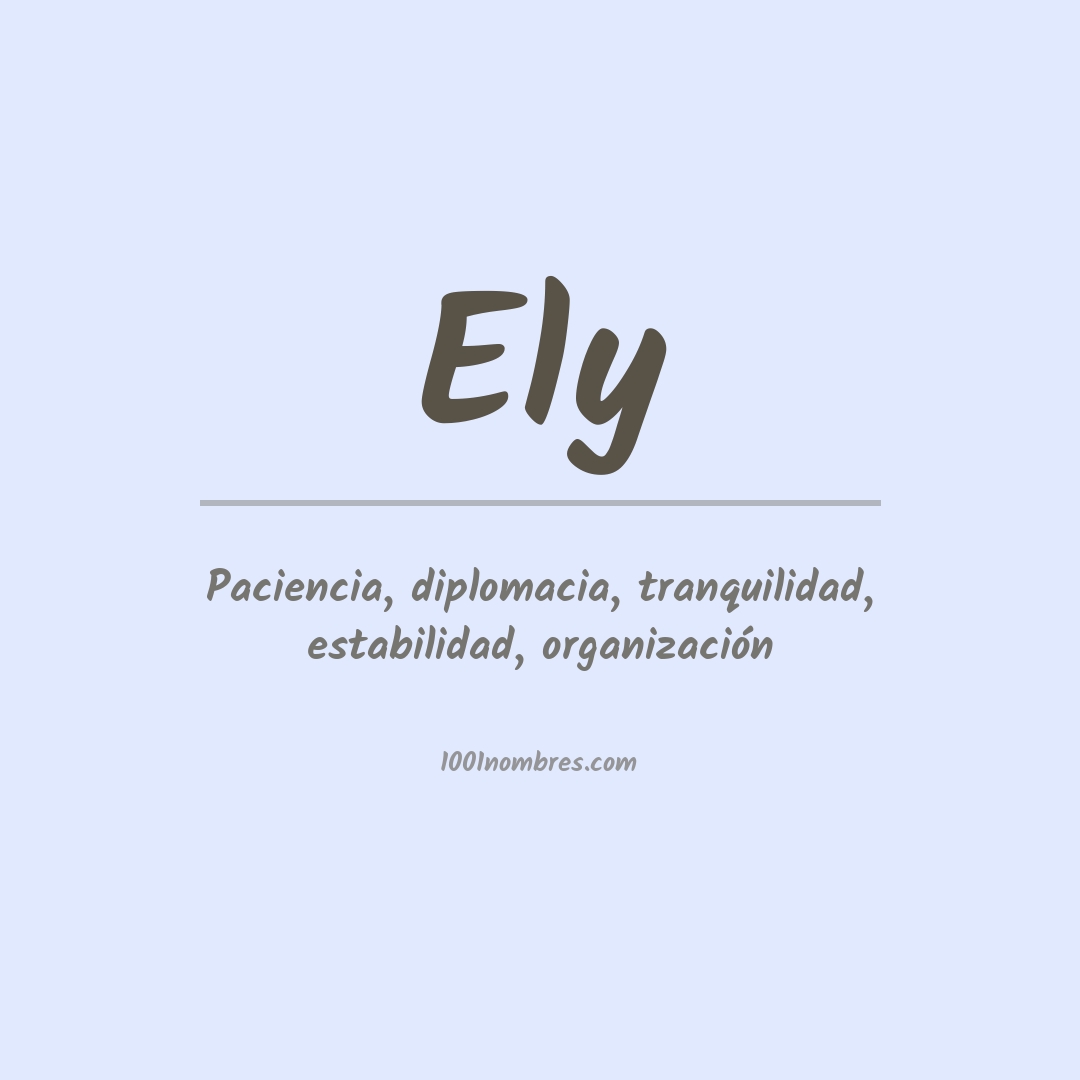 Significado del nombre Ely