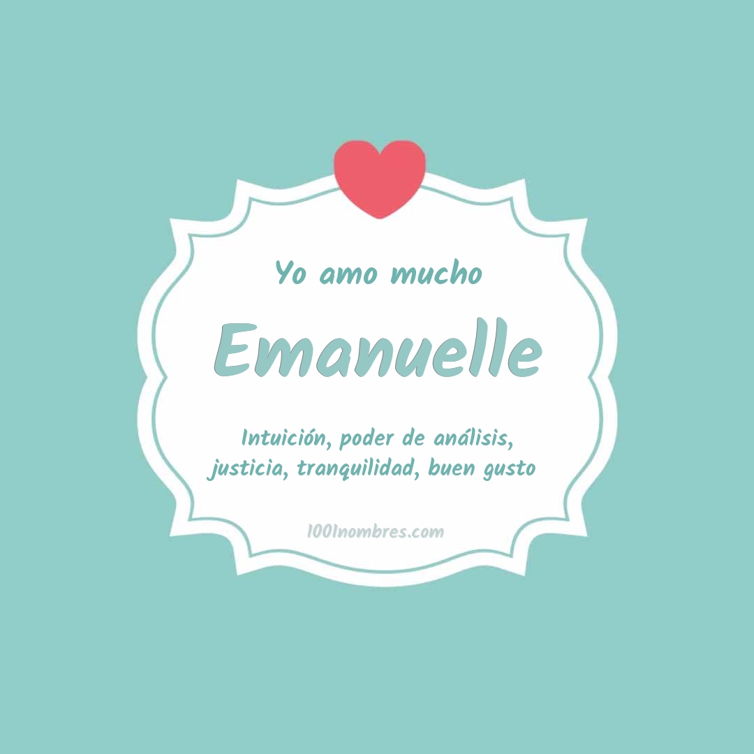 Yo amo mucho Emanuelle Yo amo mucho Emanuelle