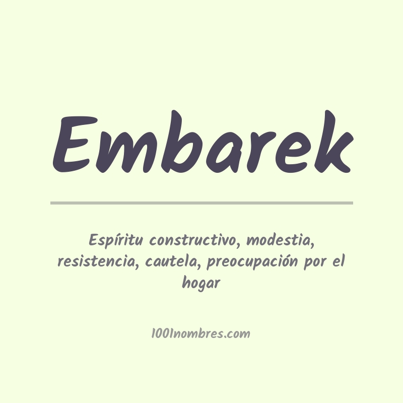 Significado del nombre Embarek Significado del nombre Embarek