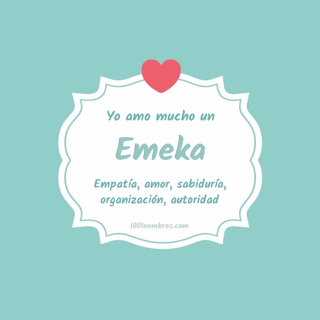 Yo amo mucho Emeka Yo amo mucho Emeka