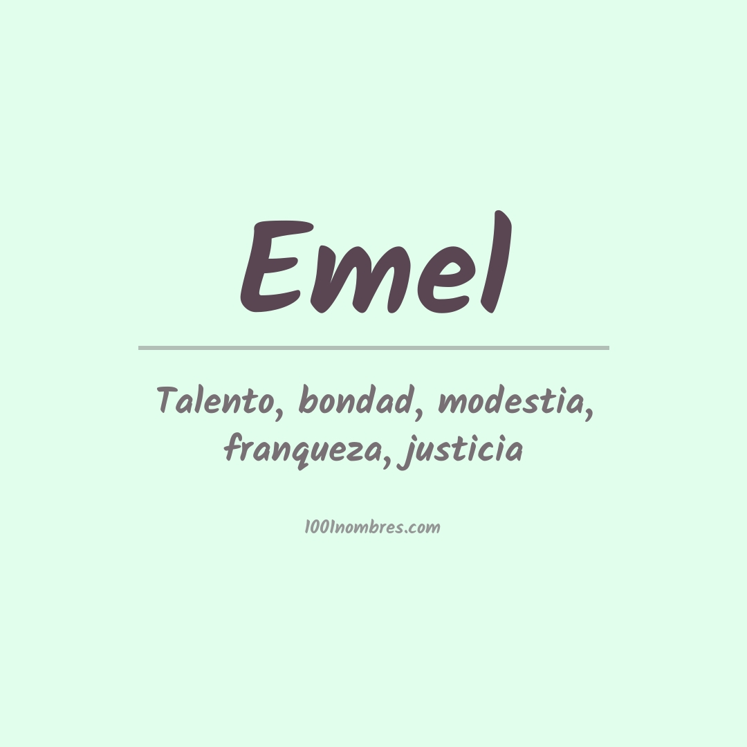 Significado del nombre Emel