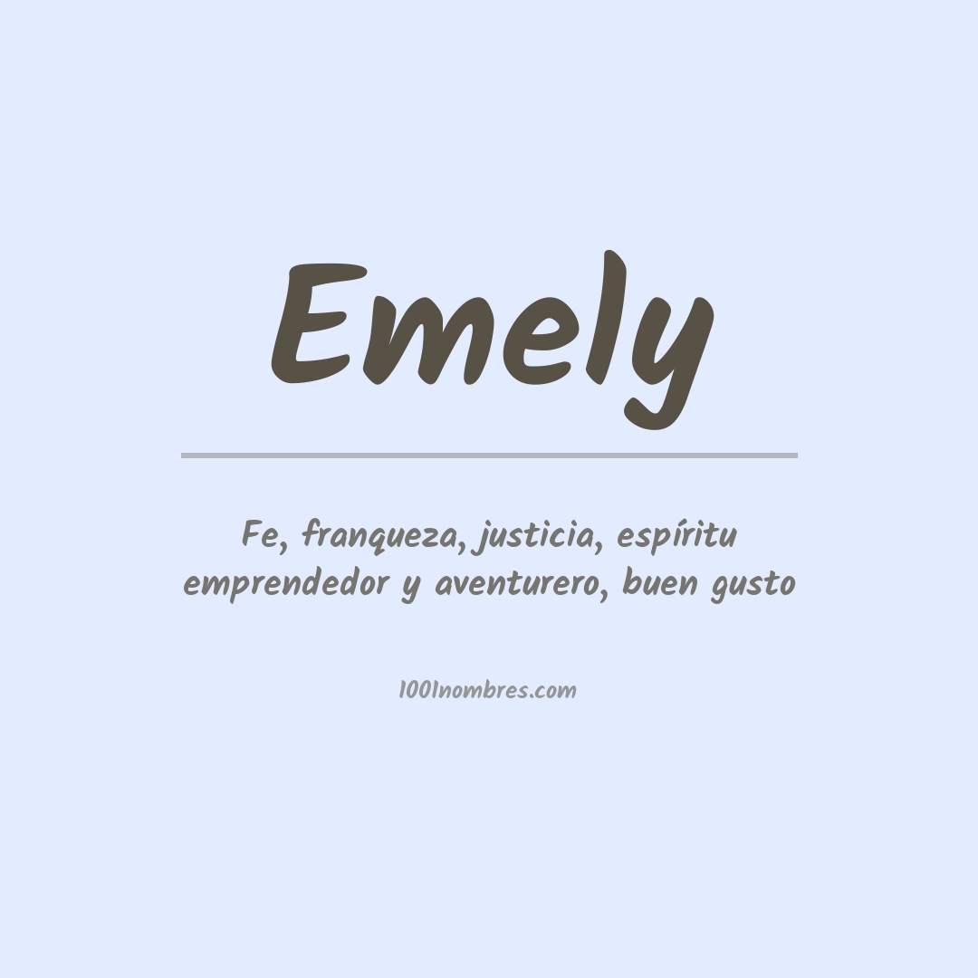 Significado del nombre Emely