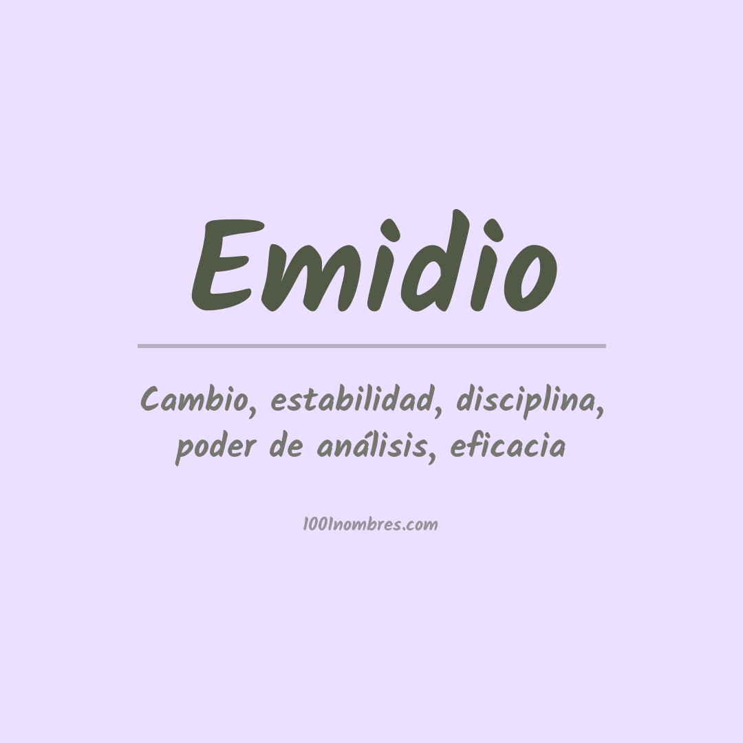 Significado del nombre Emidio