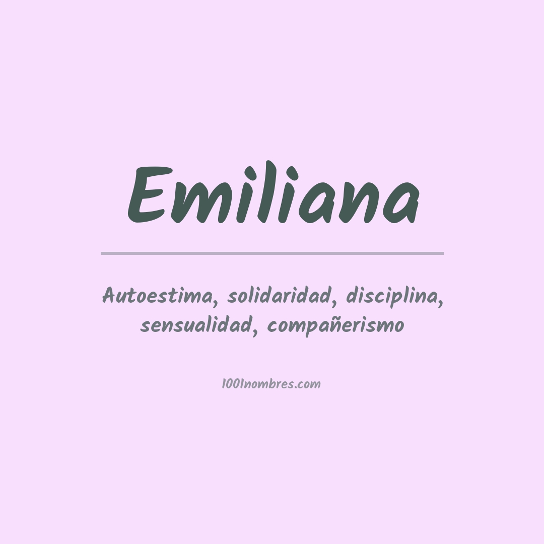 Significado del nombre Emiliana