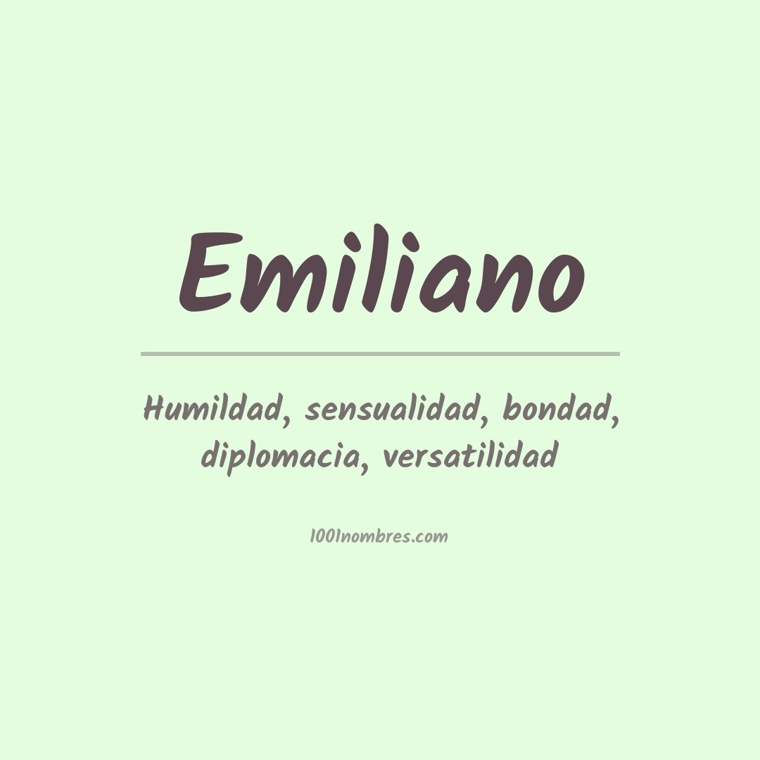 Significado del nombre Emiliano