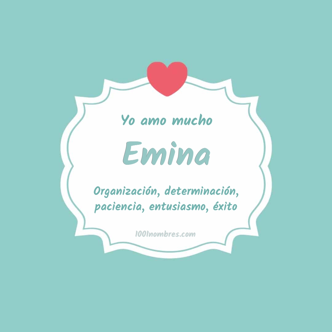 Yo amo mucho Emina