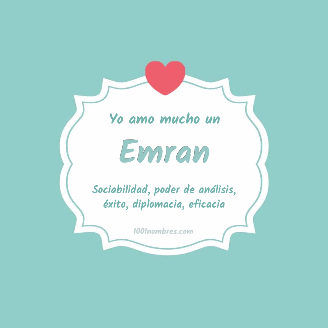 Yo amo mucho Emran