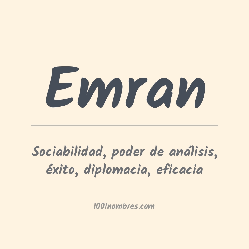 Significado del nombre Emran